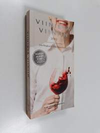 Viinistä viiniin 2013 : Viini-lehden vuosikirja