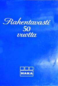 Rakentavasti 50 vuotta