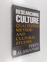 Researching culture : qualitative method and cultural studies