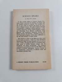 Science speaks : Scientific proof of the accuracy of prophecy and the Bible