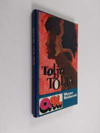 Tolja, Tolja