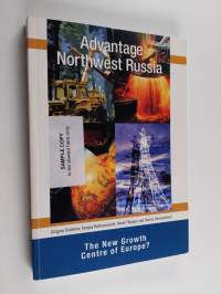Advantage Northwest Russia : the new growth center of Europe?