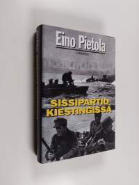 Sissipartio Kiestingissä (ERINOMAINEN)