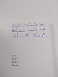 Koti, koulu, kylä ja kasarmi : muisteluja 1930-luvulta 1950-luvulle (signeerattu, tekijän omiste)