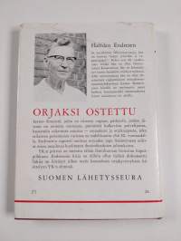 Orjaksi ostettu - Raportti orjuudesta ja orjakaupasta tämän vuosisadan Afrikassa ja Arabiassa