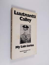 Luutnantti Calley, My Lain tarina
