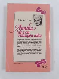 Anneka, lyhyt on ruusujen aika