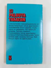 Ei paluuta takaisin