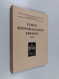 Turun historiallinen arkisto XVI