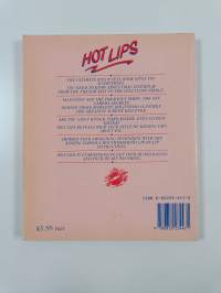 Hot Lips - The Ultimate Kiss and Tell Book