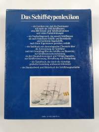 Das Schiffstypenlexikon : Schiffe - Boote - Flösse unter Riemen und Segel