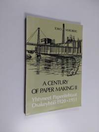 A century of paper making 2