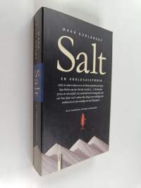Salt : en världshistoria
