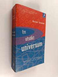 Ett utsökt universum - supersträngar, dolda dimensioner och sökandet efter den slutgiltiga teorin