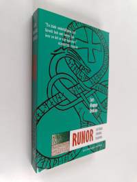 Runor : historia, tydning, tolkning
