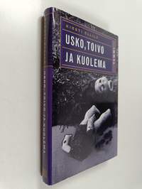 Usko, toivo ja kuolema