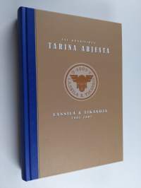 Tarina arjesta : Lassila &amp; Tikanoja 1905-2005