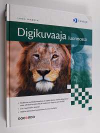 Digikuvaaja luonnossa