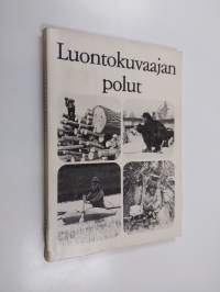 Luontokuvaajan polut