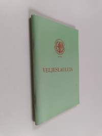 Veljeslauluja