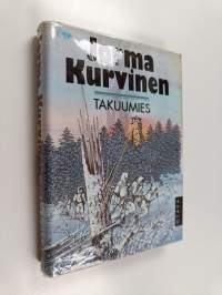Takuumies : kertomus sodasta