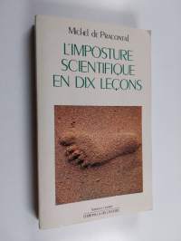 L&#039;imposture scientifique en dix leçons