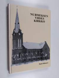 Nurmeksen viides kirkko : historiikki kirkon 100-vuotisjuhliin 1997