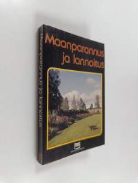 Maanparannus ja lannoitus