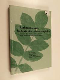 Rutiinivalinnoista laadukkaisiin valintastrategioihin : vuoden 2002 opettajankoulutuksen valintakoeseminaarin loppuraportti