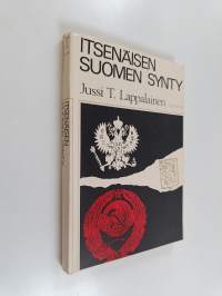 Itsenäisen Suomen synty