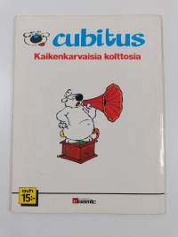 Cubitus : kaikenkarvaisia kolttosia