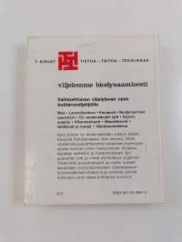 Viljelemme biodynaamisesti
