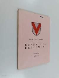 Viialan kunnan kunnalliskertomus vuodelta 1977