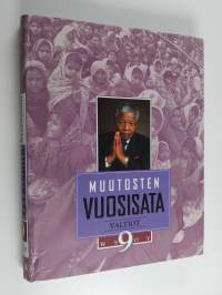 Muutosten vuosisata, 9 : Valtiot : katsaus 1900-luvun maailman maihin