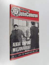 John Cameron 11/1975 : Älkää ampuko miljonääriä!