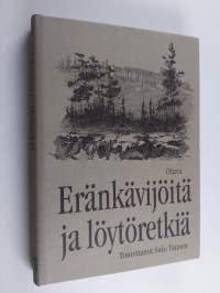 Eränkävijöitä ja löytöretkiä