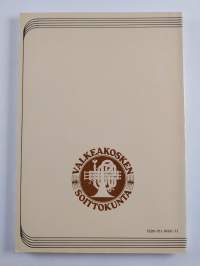 Sata vuotta puhallinmusiikkia Valkeakoskella : 1882-1982