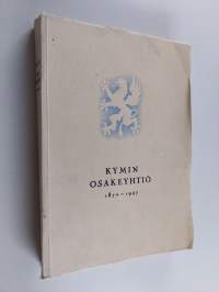 Kymin Osakeyhtiö 1872-1947