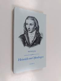 Heinrich von Ofterdingen - Novalis