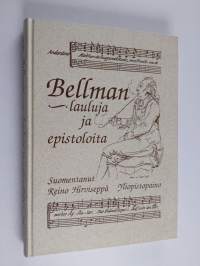 Bellman, lauluja ja epistoloita