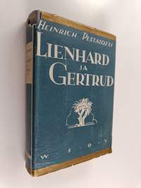 Lienhard ja Gertrud 1-2 : Kirja kansaa varten (edellinen nidos)