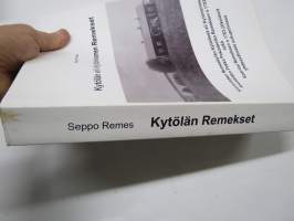 Kytölän eli Kytöniemen Remekset - KiuruvedenRemeskylän Kytöässä eli Kytöniemessä asuneiden... jälkeläisiä yhdessätoista sukupolvessa -sukukirja