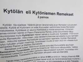 Kytölän eli Kytöniemen Remekset - KiuruvedenRemeskylän Kytöässä eli Kytöniemessä asuneiden... jälkeläisiä yhdessätoista sukupolvessa -sukukirja