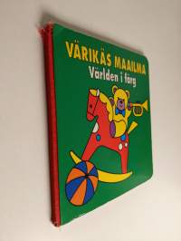 Värikäs maailma - Världen i färg