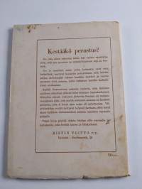 Kestääkö perustus?