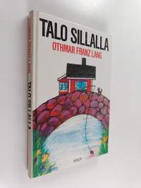 Talo sillalla