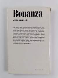 Bonanza : väärinpeluri