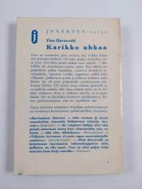 Karikko uhkaa