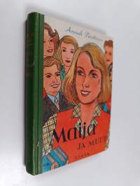 Maija ja muut : koululaiskertomus