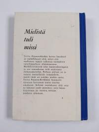 Mielistä tuli missi : nuorisonromaani